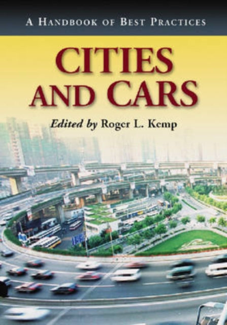 Book cover of: Cities and Cars. By: Roger L. Kemp