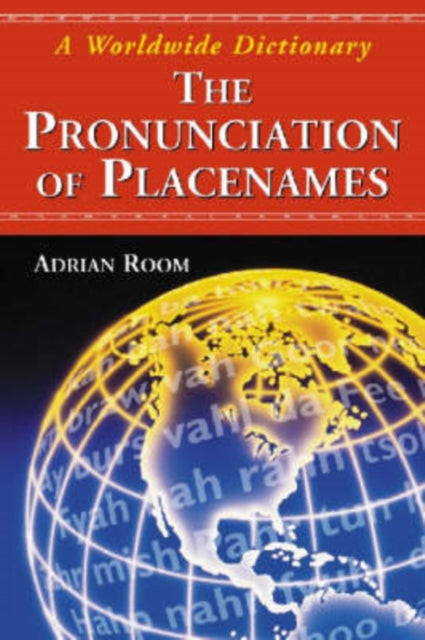 Book cover of: Pronunciation of Placenames. By: Adrian Room
