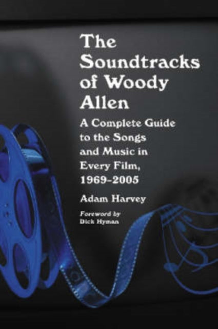Book cover of: Soundtracks of Woody Allen. By: Adam Harvey