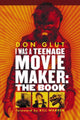 Book cover of: I Was a Teenage Movie Maker. By: Don Glut, Donald F. Glut