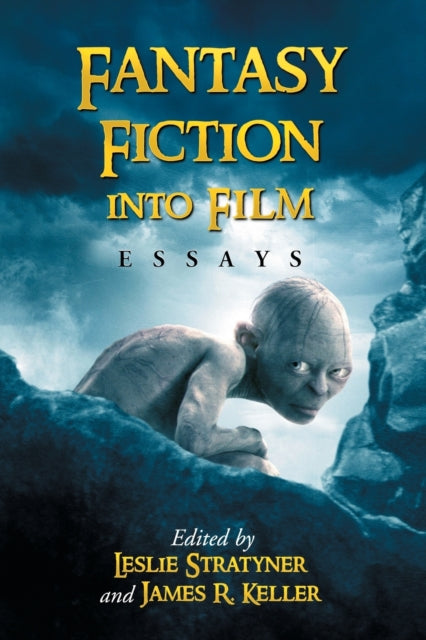 Book cover of: Fantasy Fiction into Film