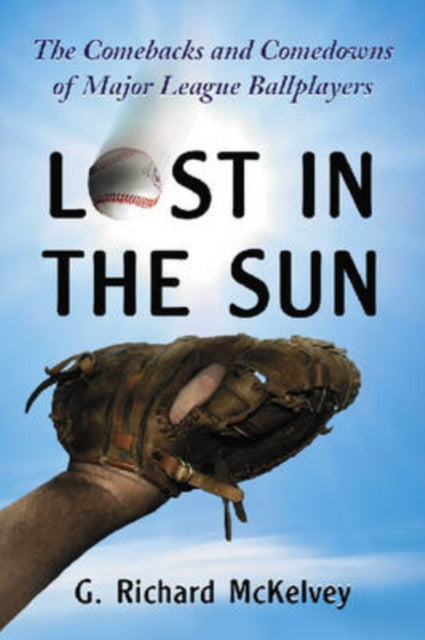 Book cover of: Lost in the Sun. By: G. Richard McKelvey