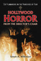 Book cover of: Hollywood Horror from the Director's Chair. By: Simon A. Wilkinson