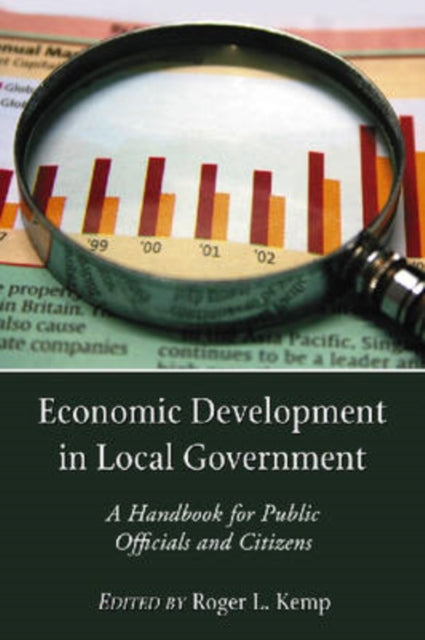 Book cover of: Economic Development in Local Government. By: Roger L. Kemp