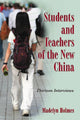 Book cover of: Students and Teachers of the New China. By: Madelyn Holmes