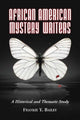 Book cover of: African American Mystery Writers. By: Frankie Y. Bailey