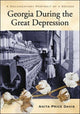 Book cover of: Georgia During the Great Depression. By: Anita Price Davis