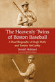 Book cover of: Heavenly Twins of Boston Baseball. By: Donald Hubbard