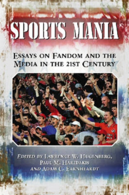 Book cover of: Sports Mania. By: Lawrence W. Hugenberg