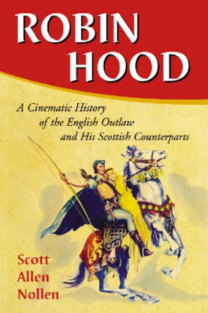 Book cover of: Robin Hood. By: Scott Allen Nollen