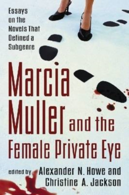 Book cover of: Marcia Muller and the Female Private Eye