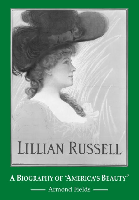 Book cover of: Lillian Russell. By: Armond Fields