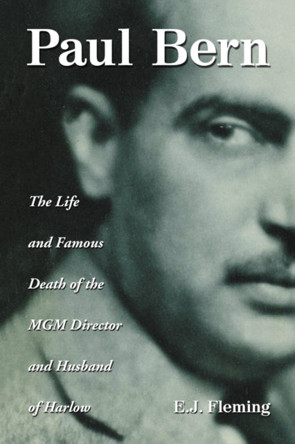 Book cover of: Paul Bern. By: E. J. Fleming