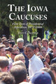 Book cover of: Iowa Caucuses. By: John C. Skipper