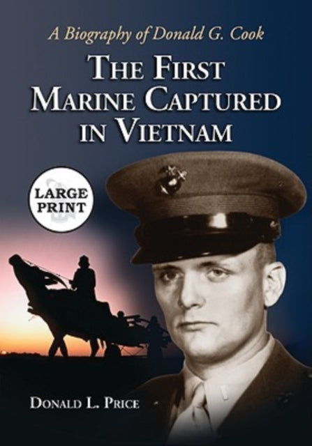 Book cover of: First Marine Captured in Vietnam. By: Donald L. Price