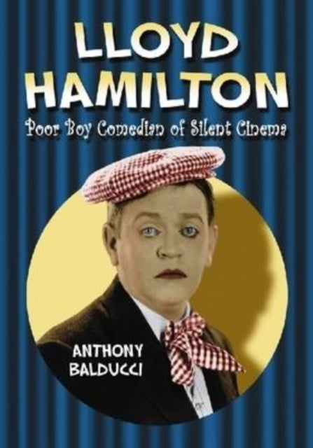 Book cover of: Lloyd Hamilton. By: Anthony Balducci