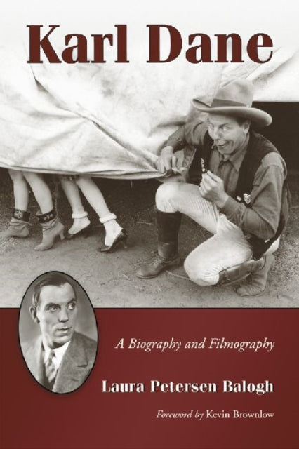 Book cover of: Karl Dane. By: Laura Petersen Balogh