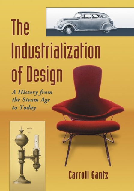 Book cover of: Industrialization of Design. By: Carroll Gantz
