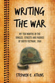 Book cover of: Writing the War. By: Stephen E. Atkins