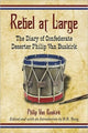 Book cover of: Rebel at Large. By: Philip C. Van Buskirk