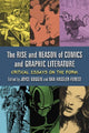 Book cover of: Rise and Reason of Comics and Graphic Literature. By: Joyce Goggin
