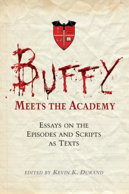 Book cover of: Buffy Meets the Academy