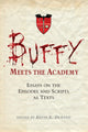Book cover of: Buffy Meets the Academy