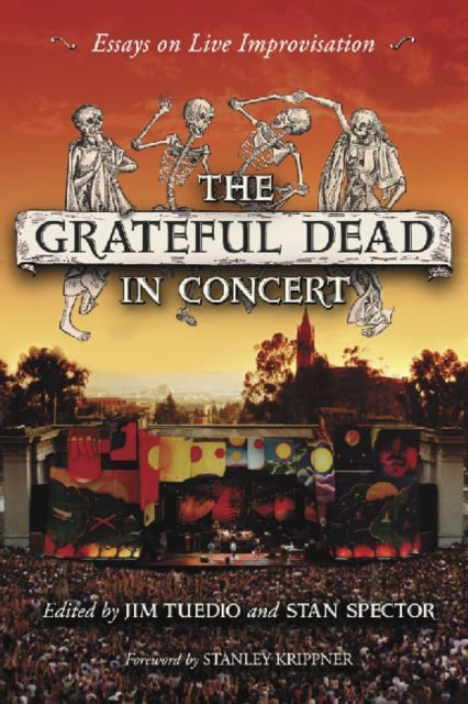 Book cover of: Grateful Dead in Concert. By: James Alan Tuedio