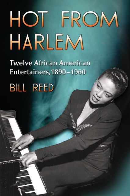 Book cover of: Hot from Harlem. By: Bill Reed