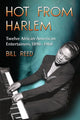 Book cover of: Hot from Harlem. By: Bill Reed