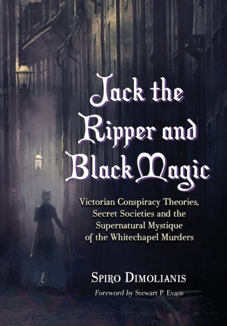 Book cover of: Jack the Ripper and Black Magic. By: Spiro Dimolianis