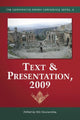 Book cover of: Text & Presentation, 2009