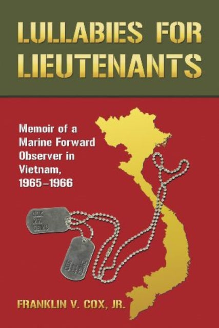 Book cover of: Lullabies for Lieutenants. By: Franklin Cox