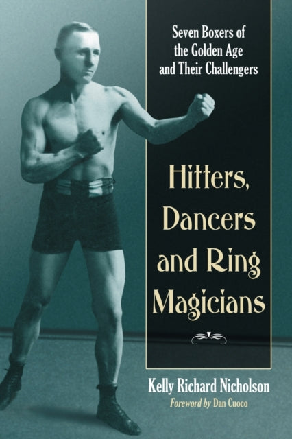Book cover of: Hitters, Dancers and Ring Magicians. By: Kelly Richard Nicholson