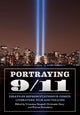 Book cover of: Portraying 9/11. By: Véronique Bragard