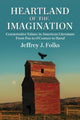 Book cover of: Heartland of the Imagination. By: Jeffrey J. Folks