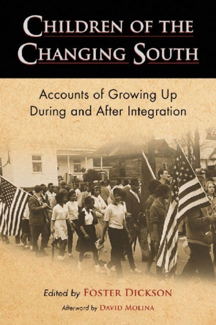 Book cover of: Children of the Changing South. By: Foster Dickson