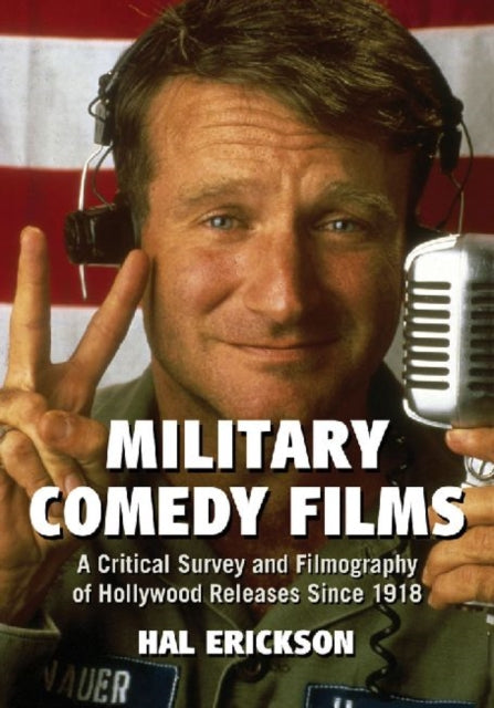 Book cover of: Military Comedy Films. By: Hal Erickson