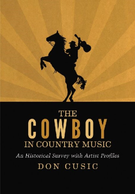 Book cover of: Cowboy in Country Music. By: Don Cusic