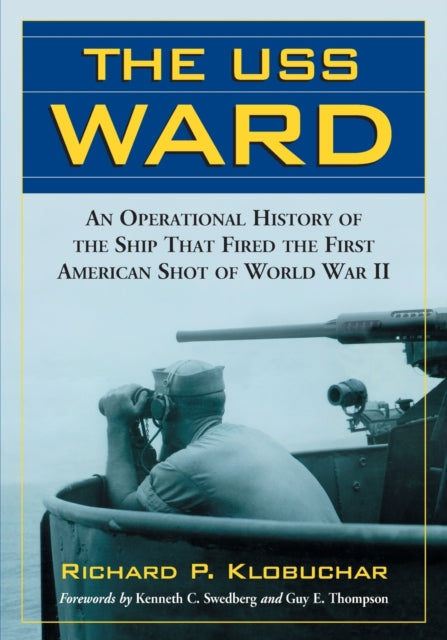 Book cover of: USS Ward. By: Richard P. Klobuchar