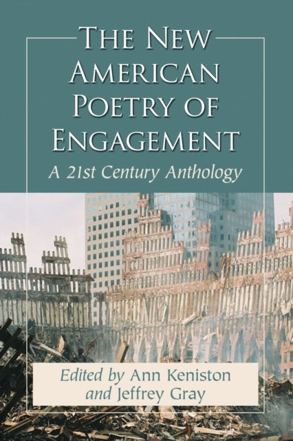 Book cover of: New American Poetry of Engagement. By: Ann Keniston