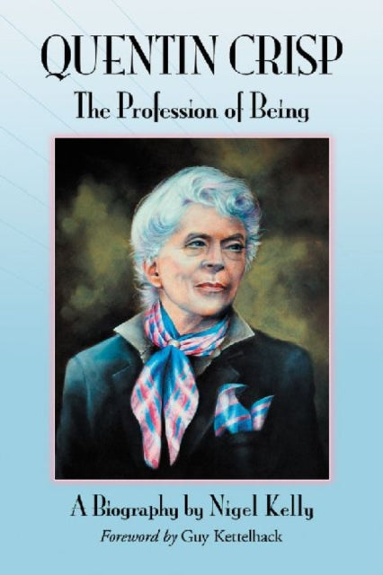 Book cover of: Quentin Crisp. By: Nigel Kelly