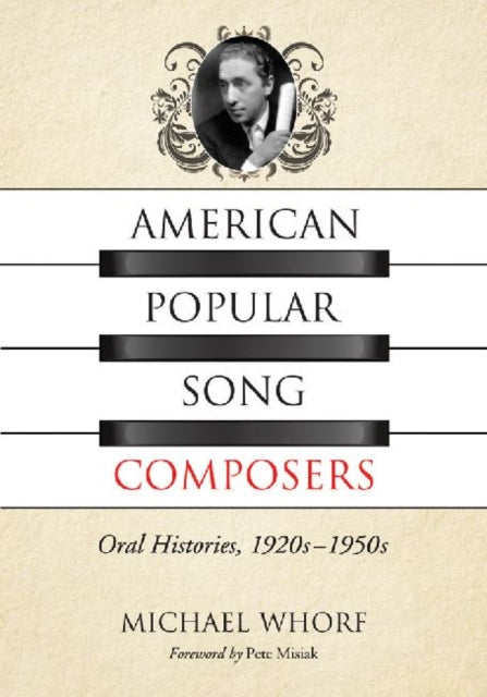 Book cover of: American Popular Song Composers. By: Michael Whorf