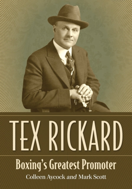 Book cover of: Tex Rickard. By: Colleen Aycock
