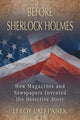 Book cover of: Before Sherlock Holmes. By: LeRoy Panek
