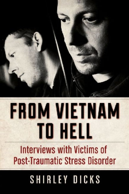 Book cover of: From Vietnam to Hell. By: Shirley Dicks