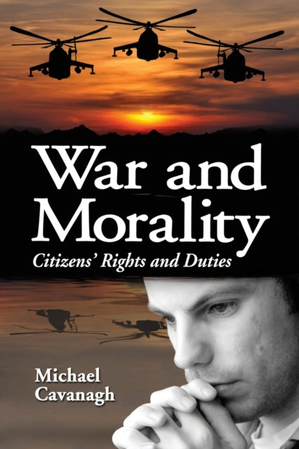 Book cover of: War and Morality. By: Michael E. Cavanagh