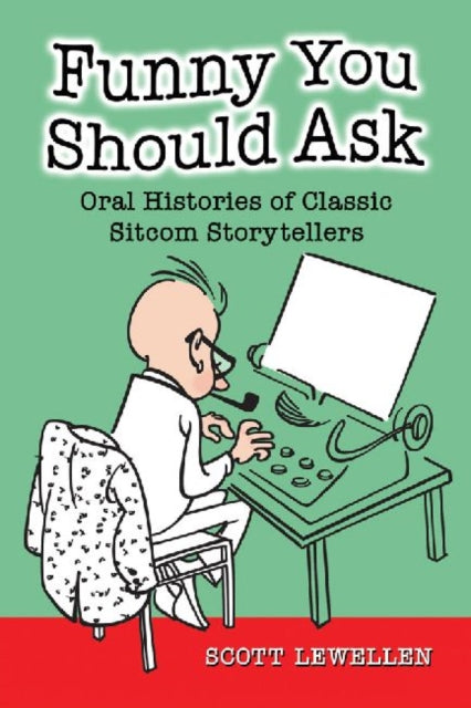 Book cover of: Funny You Should Ask. By: Scott Lewellen
