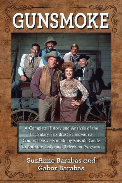 Book cover of: Gunsmoke. By: SuzAnne Barabas