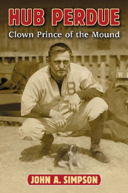 Book cover of: Hub Perdue. By: John A. Simpson